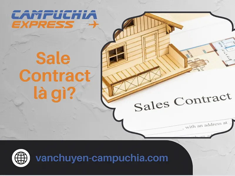 Sale Contract là gì? khái niệm và điều quan trọng trong Hợp đồng