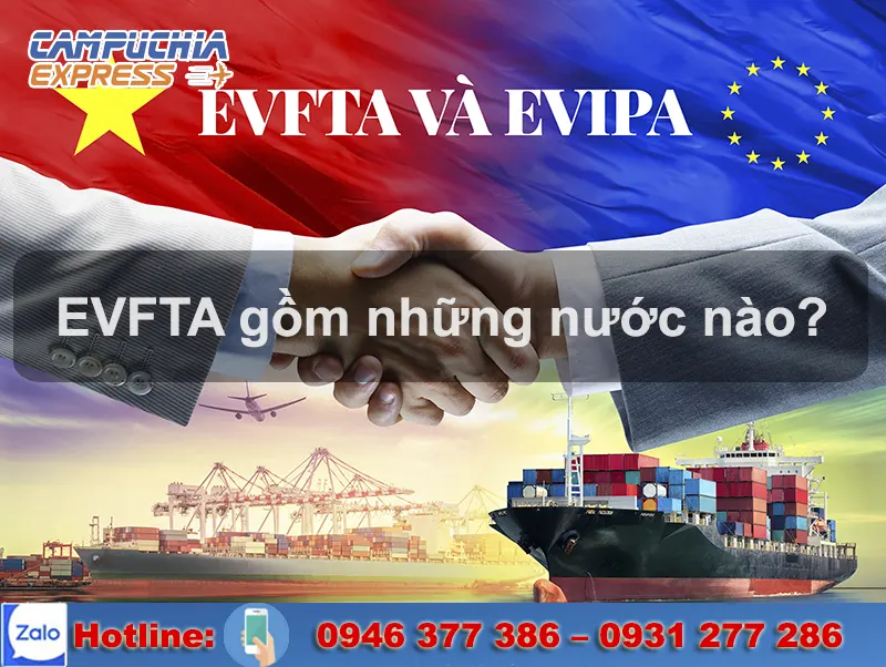 evfta gồm những nước nào