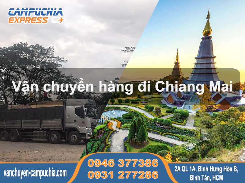 Dịch vụ vận chuyển hàng đi Chiang Mai chuyên nghiệp giá rẻ